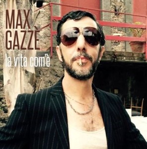 Max Gazzè "La vita com'è"
