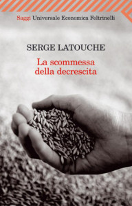 la-scommessa-della-decrescita-di-serge-latouche-655x1024